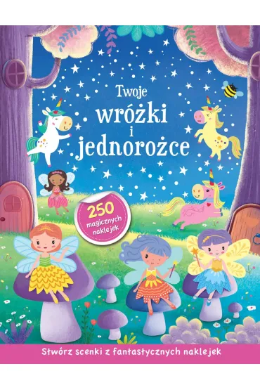 Twoje wr�ki i jednoro�ce. Stw�rz scenki z fantastycznych naklejek