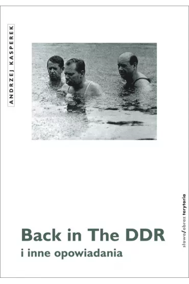 Back in the ddr I inne opowiadania - Andrzej Kasperek