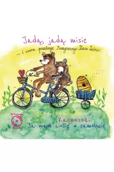 CD Muzyczny plac zabaw: Jad�, jad� misie