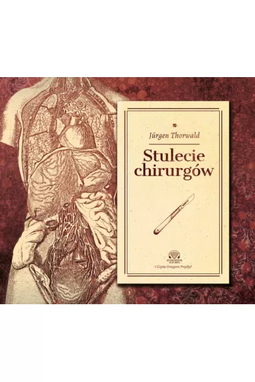 Audiobook Stulecie chirurg�w CD - Jurgen Thorwald