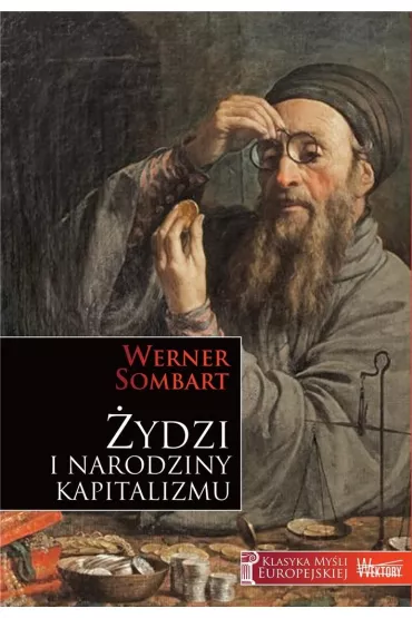 �ydzi i narodziny kapitalizmu - Werner Sombart