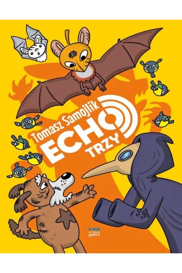 kr�tkie gatki Echo. Trzy - Tomasz Samojlik