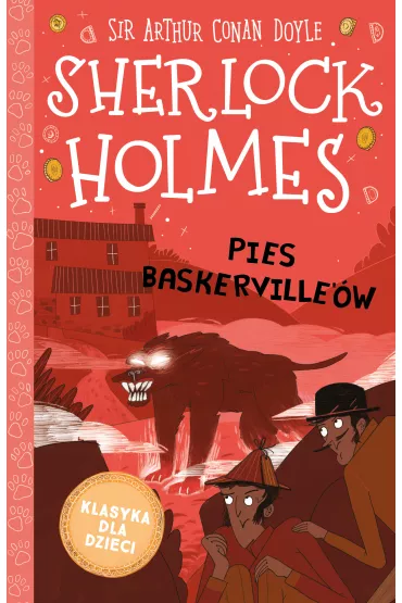 Pies Baskerville'�w. Klasyka dla dzieci. Sherlock Holmes. Tom 22 - Artur Conan Doyle