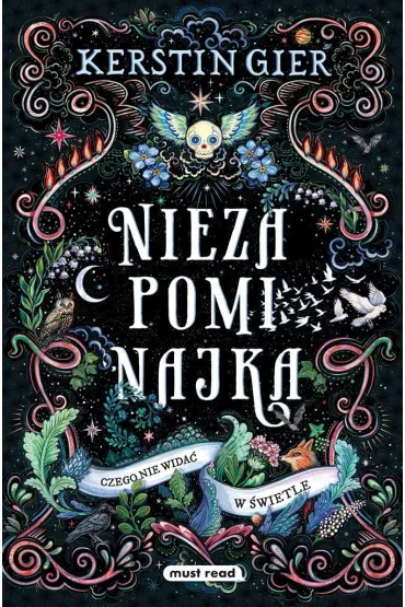 Czego nie wida� w �wietle. Niezapominajka. Tom 1 - Kerstin Gier