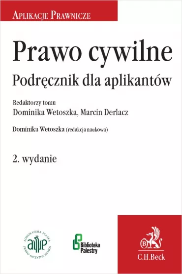 eBook Prawo cywilne. Podr�cznik dla aplikant�w. Wydanie 2 pdf - Dominika Wetoszka, Marcin Derlacz