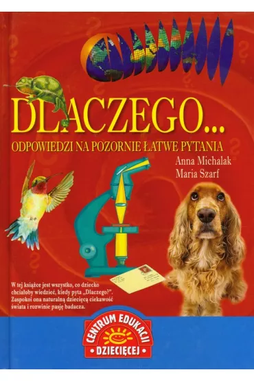 Dlaczego odpowiedzi na pozornie �atwe pytania - Anna Michalak, Maria Szarf