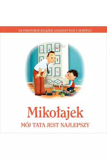 Miko�ajek. M�j tata jest najlepszy