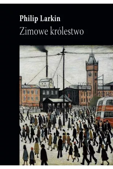Zimowe kr�lestwo - Philip Larkin