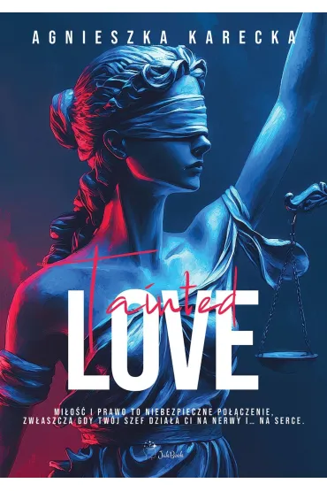 Tainted love - Agnieszka Karecka