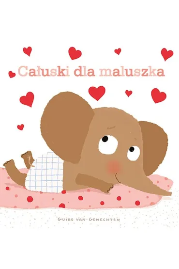 Ca�uski dla maluszka - Guido van Genechten