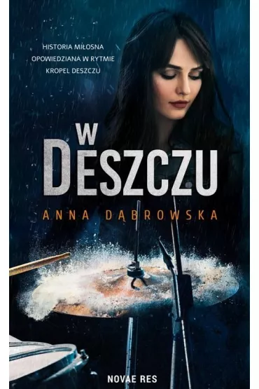 W deszczu - Anna D�browska
