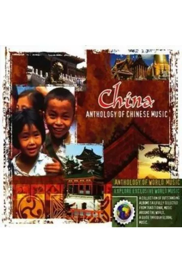 China. Anthology Of Chinese Music CD