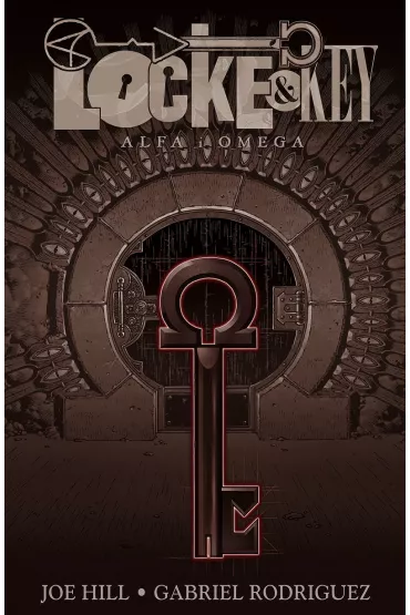 Alfa i Omega. Locke & Key. Tom 6 - Joe Hill
