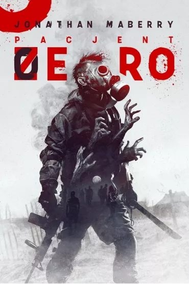 Joe Ledger Tom 1. Pacjent Zero - Jonathan Maberry