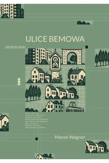 Ulice Bemowa - Marek Wagner
