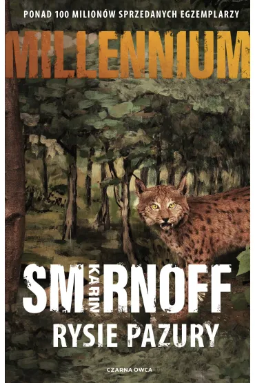 Rysie pazury. Seria Millennium. Tom 8 - Karin Smirnoff