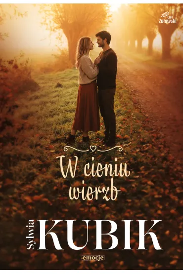 W cieniu wierzb - Sylwia Kubik