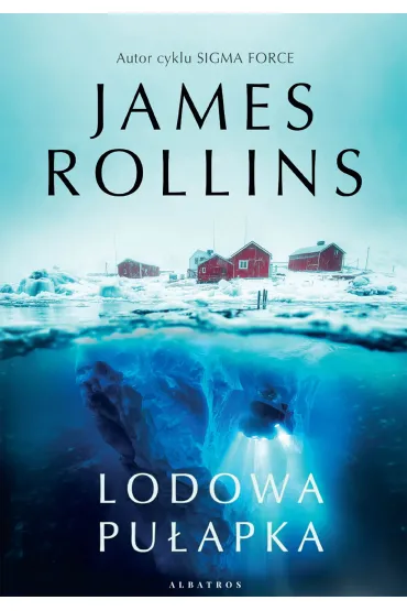 eBook Lodowa pu�apka mobi epub - James Rollins