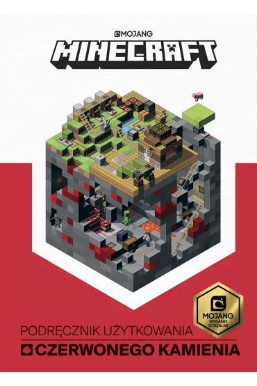 Minecraft. Podr�cznik u�ytkowania czerwonego kamienia - Craig Jelley, Ryan  Marsh