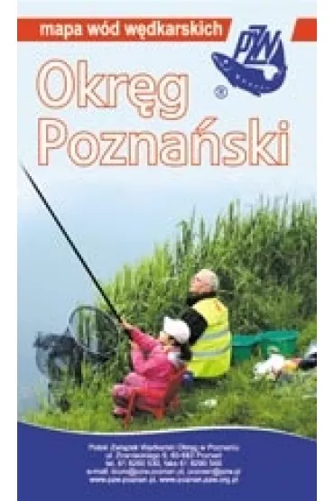 Mapa w�d w�dkarskich PZW Okr�g w Poznaniu 1:7 000