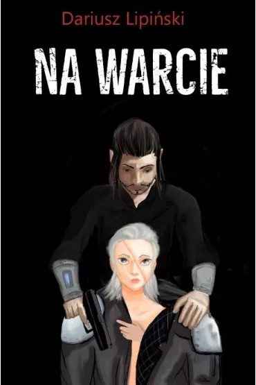Na Warcie - Dariusz Lipi�ski