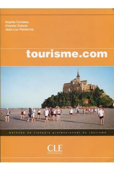 Tourisme.com. Podr�cznik - Jean-Luc Penfornis, Chantal Dubois, Sophie Corbeau