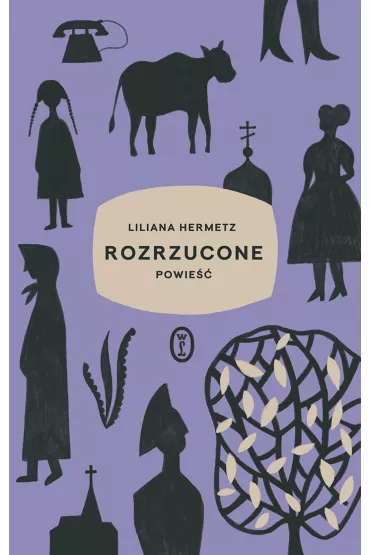 Rozrzucone - Liliana Hermetz