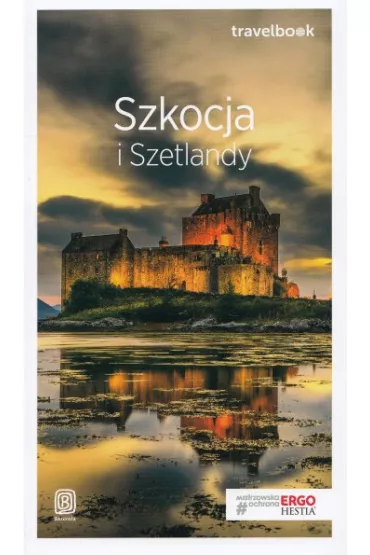 Szkocja i Szetlandy. Travelbook - Piotr Thier