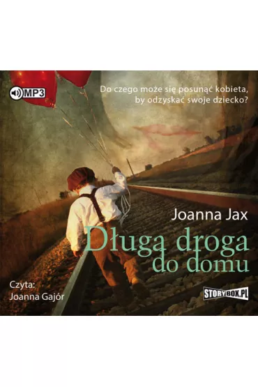 Audiobook D�uga droga do domu CD - Joanna Jax
