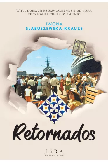 Retornados - Iwona S�abuszewska-Krauze