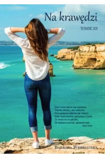 Na kraw�dzi Tomik XII - Barbara Wrzesi�ska