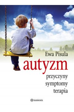 eBook Autyzm - przyczyny, symptomy, terapia mobi epub