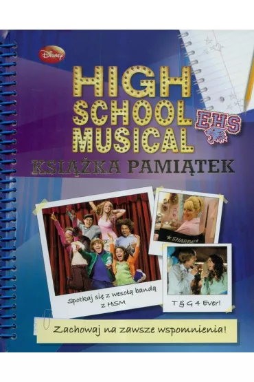 High School Musical. Ksi��ka pami�tek