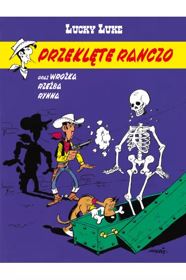 Przekl�te ranczo. Lucky Luke. Tom 56