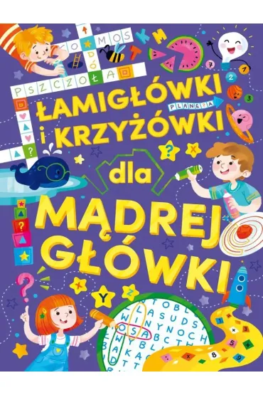 �amig��wki i krzy��wki dla m�drej g��wki