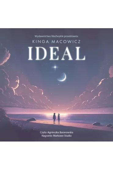 Audiobook Ideal mp3 - Kinga Macowicz