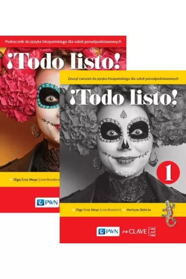 Pakiet !Todo listo! 1. Podr�cznik i zeszyt �wicze� do j�zyka hiszpa�skiego dla szk� ponadpodstawowych - Martyna  D�bicka, Olga  Cruz Moya