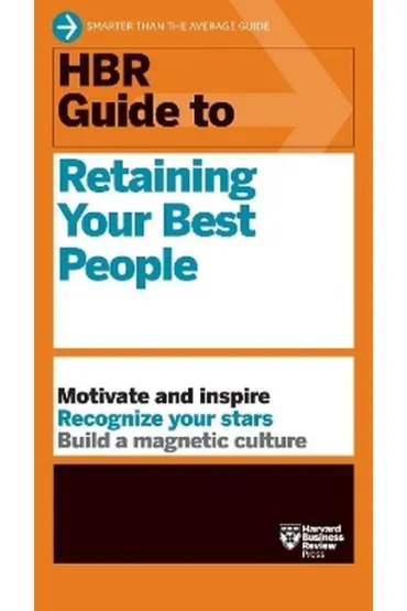HBR Guide to Retaining Your Best People