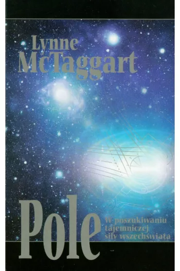 Pole - Lynne McTaggart
