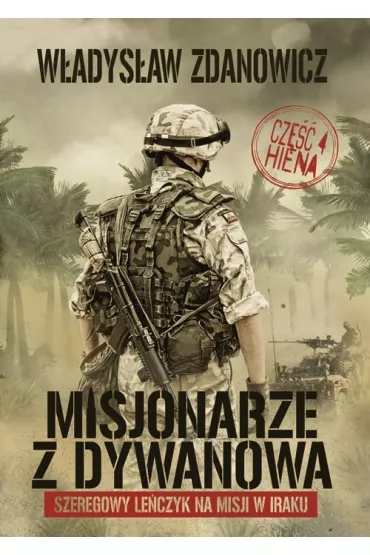 Misjonarze z Dywanowa t. 4 Hiena - W�adys�aw Zdanowicz