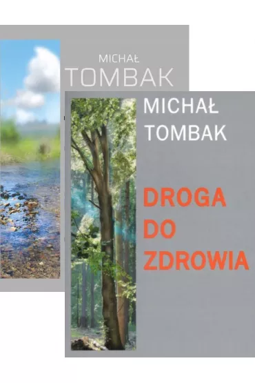Pakiet: Jak �y� d�ugo i zdrowo, Droga do zdrowia - Micha� Tombak