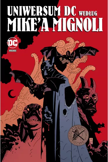 DC Deluxe Uniwersum DC wedug Mike'a Mignoli - Neil Gaiman, Mike Mignola, Paul Kupperberg