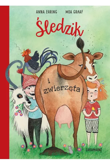 �ledzik i zwierz�ta - Anna Ehring