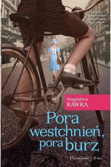 Pora westchnie�, pora burz. Lwowska odyseja. Tom 1 - Magdalena Kawka