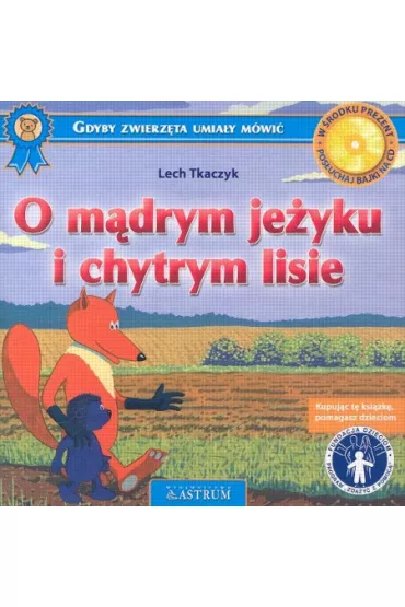 O m�drym je�yku i chytrym lisie +CD - Lech Tkaczyk