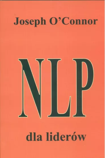 NLP dla lider�w - Joseph O`Connor