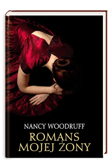 Romans mojej �ony - Nancy Woodruff