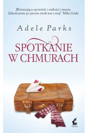 Spotkanie w chmurach - Adele Parks
