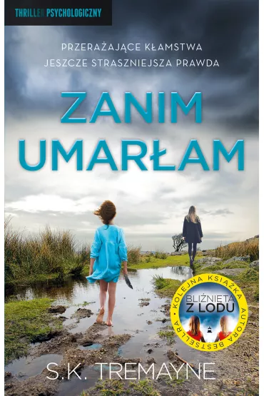 Zanim umar�am - S. K. Tremayne