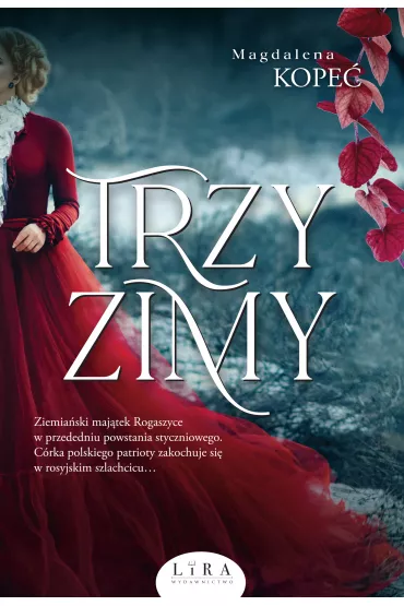Trzy zimy - Magdalena  Kope�